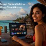 Online Casino Naifaru, Maldives: Safe, Smart, and Enjoyable Play from a Remote Paradise